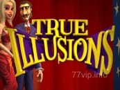 True Illusions